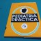 PEDIATRIA PRACTICĂ * V. PETRESCU-COMAN / 1972 * 8