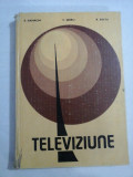 TELEVIZIUNE - E. DAMACHI / C. SERBU / R. ZACIU
