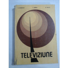 TELEVIZIUNE - E. DAMACHI / C. SERBU / R. ZACIU
