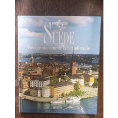 Suede. Voyage au coeur de la Scandinavie