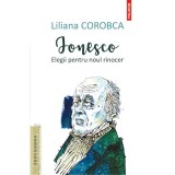 Ionesco. Elegii pentru noul rinocer, Liliana Corobca, Polirom