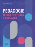 Pedagogie - Paperback brosat - Sorin Cristea - Didactica Publishing House