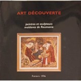 ART DECOUVERTE: PEINTRES ET SCULPTEURS MOLDAVES DE ROUMANIE-CENTRE CULTUREL FRANCAIS DE IASI-253210