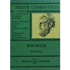 Sofocle - Antigona (Texte comentate)