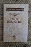 PAUL VATAMAN - FIGURI SOROCENE