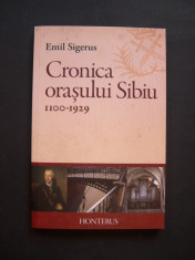 Cronica orasului Sibiu 1100 - 1929. Emil Sigerus foto