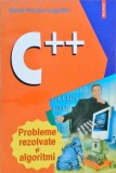 C++ PROBLEME REZOLVATE SI ALGORITMI-DOINA HRINCIUC LOGOFATU-272903