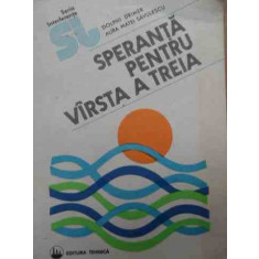 Speranta Pentru Virsta A Treia - Dolphi Drimer Aura Matei Savulescu ,522511