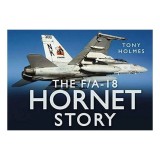 Cumpara ieftin The F/A-18 Hornet story
