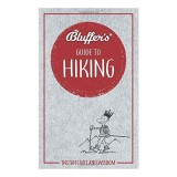 Bluffer&#039;s Guide to Hiking