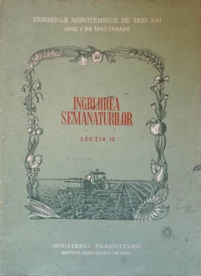 INGRIJIREA SEMANATURILOR. LECTIA 12-COLECTIV-237262 foto