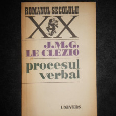 J. M. G. LE CLEZIO - PROCESUL VERBAL