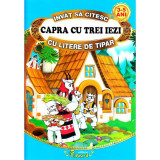 Capra cu trei iezi - Invat sa citesc cu litere de tipar