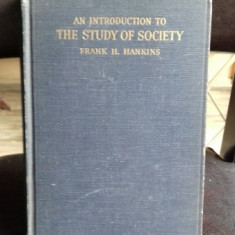 AN INTRODUCTION TO THE STUDY OF SOCIETY - FRANK H. HANKINS