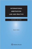 International Arbitration: Law and Practice