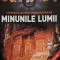 O minunata calatorie imaginara printre minunile lumii, vol. 2 (Editia: 2011)