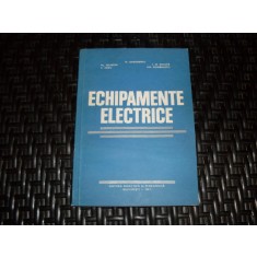 Echipamente Electrice - N.gheorghiu Al.selischi I.n.chiuta G.dedu Gh.coman, 20956