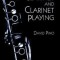 The Clarinet and Clarinet Playing