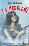 Ionel Teodoreanu - La Medeleni, volumul 3