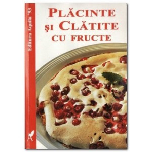 PLACINTE SI CLATITE CU FRUCTE - SABINA FABKE foto