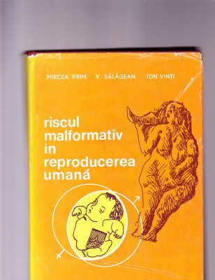 RISCUL MALFORMATIV IN REPRODUCEREA UMANA foto