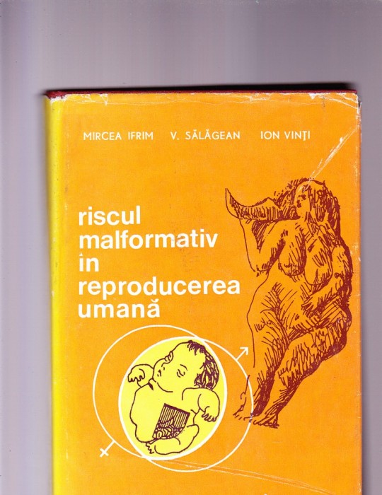 RISCUL MALFORMATIV IN REPRODUCEREA UMANA