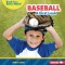 Baseball: A First Look