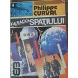 RESACUL SPATIULUI-PHILIPPE CURVAL-176003