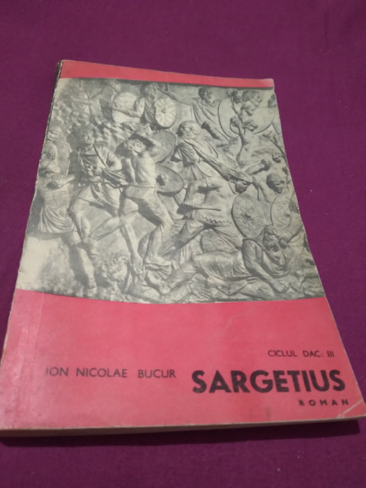 SARGETIUS - ION NICOLAE BUCUR