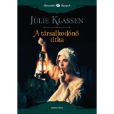 A t&aacute;rsalkod&oacute;nő titka - Julie Klassen