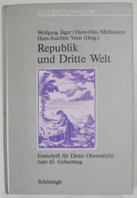 REPUBLIK UND DRITTE WELT von WOLFGANG JAGER ...HANS - JOACHIM VEEN , 1994 foto