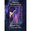 Sz&eacute;p &Uacute;j Vil&aacute;g Rt. - Peter Shepherd