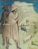 Giotto - Antologie Texte, Cronologie Gheorghe Szekely, Album Pictura, Meridiane 1966, Romana, Coperta Cartonata, Arta