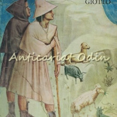 Giotto - Antologie Texte, Cronologie: Gheorghe Szekely