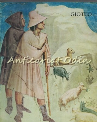 Giotto - Antologie Texte, Cronologie: Gheorghe Szekely foto