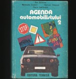 Cumpara ieftin AGENDA AUTOMOBILISTULUI - VOL. 2 - MIHALACHE STOLERU, NĂSTASE C&Acirc;MPEAN
