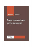 Drept internațional privat european - Paperback brosat - Ion Rebeca - Hamangiu