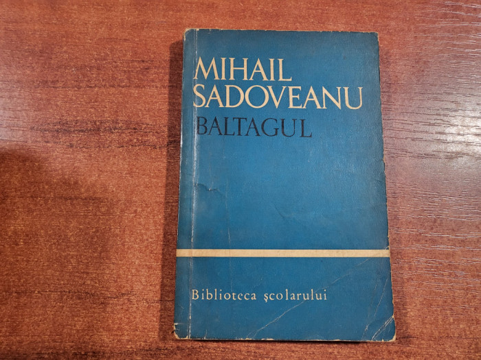 Baltagul de Mihail Sadoveanu