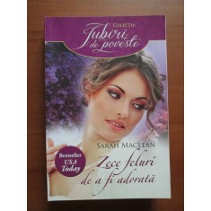 Sarah MacLean - Zece feluri de a fi adorata