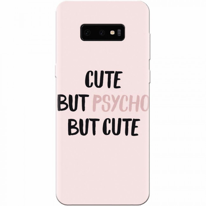 Husa silicon personalizata pentru Samsung Galaxy S10 Lite, Cute But Psycho