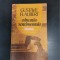 Gustave Flaubert &ndash; Educatia Sentimentala (Editura Porus, 1991)(Stare f buna, fara defecte)
