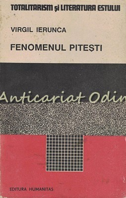 Fenomenul Pitesti - Virgil Ierunca foto