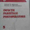 Infectii Parietale Postoperatorii Vol.5 - Nicolae M.angelescu Nicolae M.constantinescu ,523818