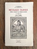 Nicolaus Olahus, St. Bezdechi - Carte Veche, RAM, 128 pagini, Bibliofilie