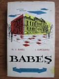 M. V. Babes, I. Igirosianu - Babes