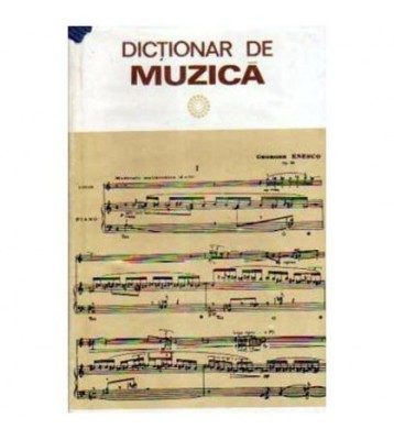 I. Sava, L. Vartolomei - Dictionar de muzica - 106176 foto