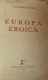 EUROPA EROICA ALEXANDRU M RANDA 1939
