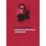 A legnagyobb magyar szoci&aacute;lis szervező
