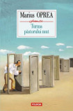 Turma păstorului mut - Paperback brosat - Marius Oprea - Polirom
