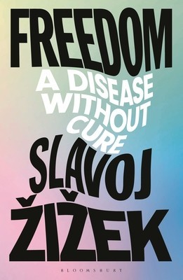 Freedom: A Disease Without Cure foto